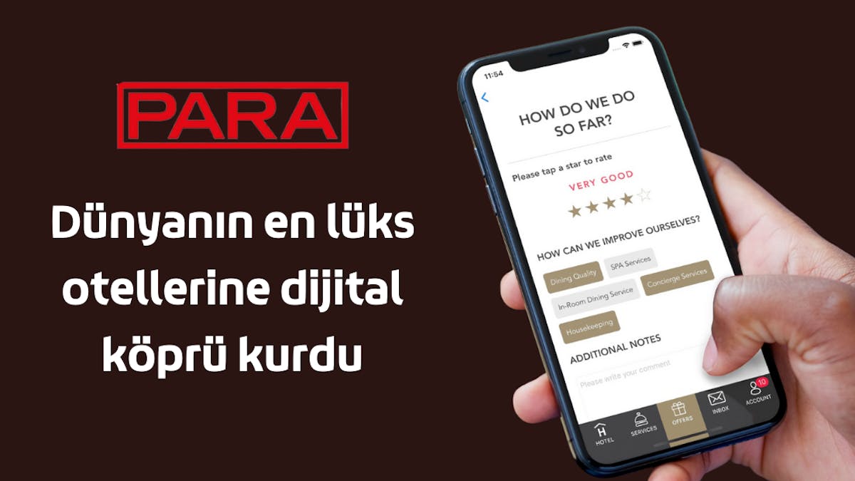 Dünyanın en lüks otellerine dijital köprü kurdu